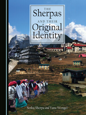 cover image of The Sherpas and Their Original Identity